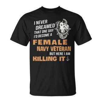 Become A Female Navy Vet Unisex T-Shirt - Monsterry UK