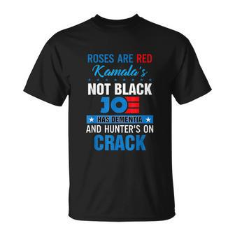 Biden Roses Are Red Kamalas Not Black Joe Unisex T-Shirt - Monsterry
