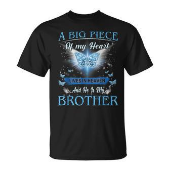 A Big Piece Of My Heart Lives In Heaven He Is My Brother T-shirt - Thegiftio UK