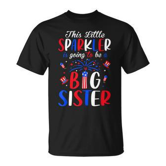 Big Sister Sparkler 4Th Of July Pregnancy Announcement Unisex T-Shirt - Seseable