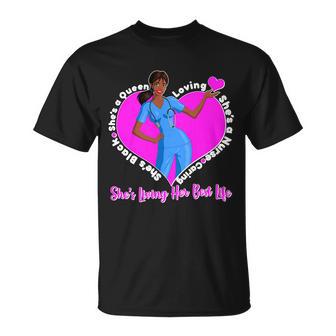 Black Nurse Living Her Best Life Tshirt Unisex T-Shirt - Monsterry DE