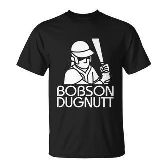 Bobson Dugnutt Dark Unisex T-Shirt - Monsterry CA
