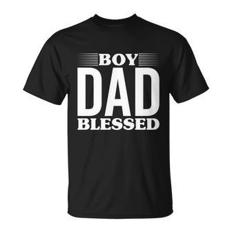 Boy Dad Blessed Unisex T-Shirt - Monsterry