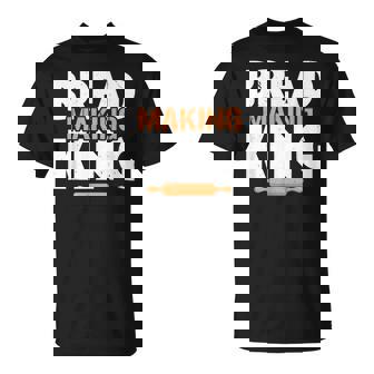 Bread Making Queen Baking Pastry Chef Baker Baking Bake T-shirt - Thegiftio