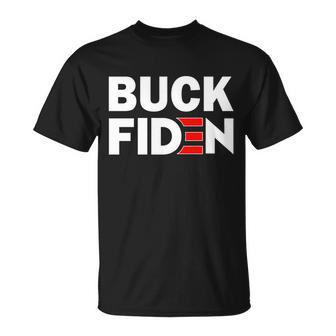 Buck Fiden Tshirt Unisex T-Shirt - Monsterry