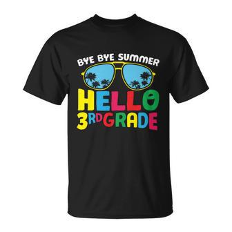 Bye Bye Summer Hello 3Rd Grade Back To School V2 Unisex T-Shirt - Monsterry