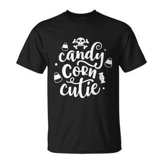 Candy Corn Cutie Halloween Quote V4 Unisex T-Shirt - Monsterry UK