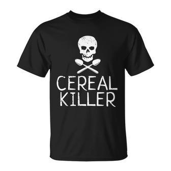 Cereal Killer Tshirt Unisex T-Shirt - Monsterry