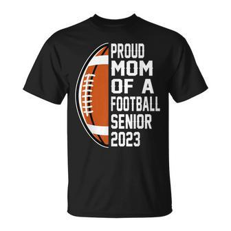 Class Of 2023 Graduate Proud Mom Of A Football 2023 Senior T-shirt - Thegiftio UK