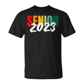 Class Of 2023 Senior 2023 Unisex T-Shirt - Seseable
