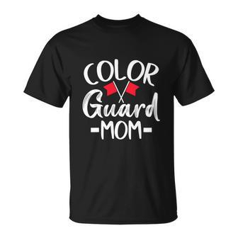 Color Guard Mom Funny High School Color Unisex T-Shirt - Monsterry CA