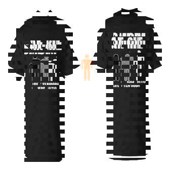 Same Crime Life 15 Years Probation Equality T-shirt - Thegiftio UK