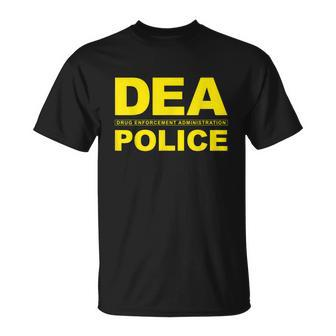Dea Drug Enforcement Administration Agency Police Agent Tshirt Unisex T-Shirt - Monsterry AU