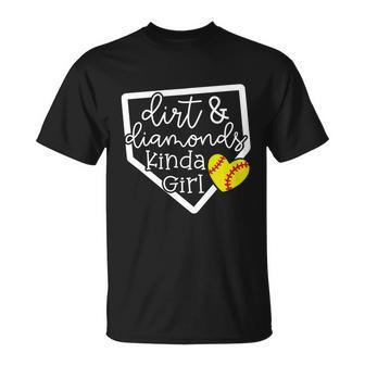 Dirt And Diamonds Kinda Girl Baseball Softball Mom Meaningful Gift Unisex T-Shirt - Monsterry DE
