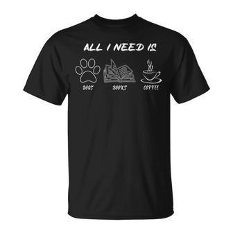 Dogs Books And Coffee For Dog Owners And Coffee Lovers T-shirt - Thegiftio