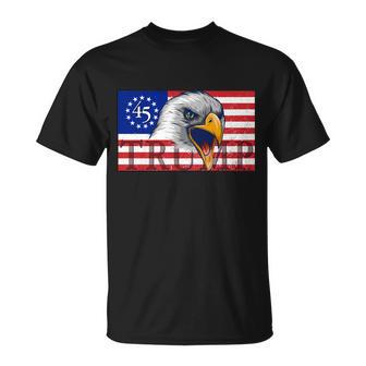 Donald Trump Eagle Betsy Ross Flag Tshirt Unisex T-Shirt - Monsterry
