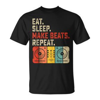 Eat Sleep Make Beats Beat Makers Music Producer Mens Dj Dad Unisex T-Shirt - Seseable