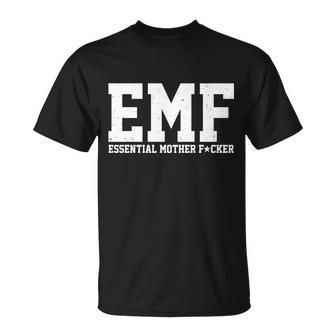 Emf Essential Mother FCker Tshirt Unisex T-Shirt - Monsterry UK