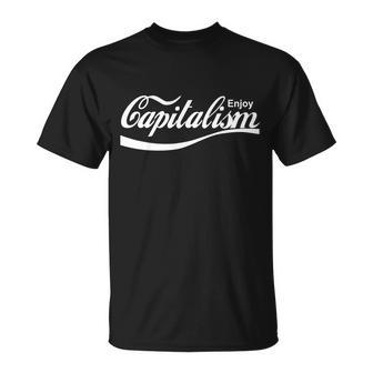 Enjoy Capitalism V2 Unisex T-Shirt - Monsterry