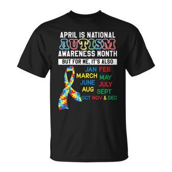 Every Month Is Autism Month Unisex T-Shirt - Monsterry
