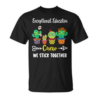 Exceptional Educator Crew Cactus Team Education Team T-shirt - Thegiftio UK