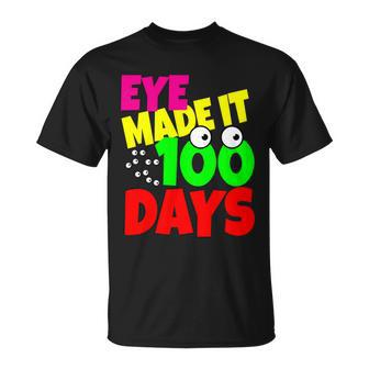 Eye Made It 100 Days Of School T-Shirt
