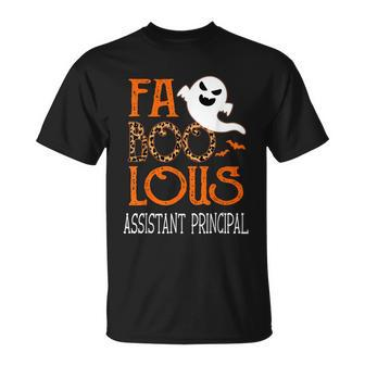 Faboolous Assistant Principal On Halloween Party Funny Ghost Unisex T-Shirt - Monsterry