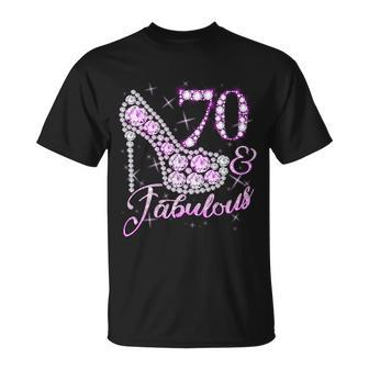 Fabulous & 70 Sparkly Shiny Heel 70Th Birthday V2 Unisex T-Shirt - Monsterry UK