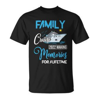 Family Cruise 2022 Vacation Memories For A Lifetime T-shirt - Thegiftio UK