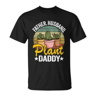 Father Husband Plant Daddy Succulent Gardener Plant Dad V3 T-shirt - Thegiftio UK