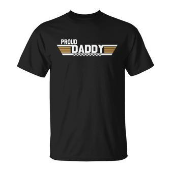 Fathers Day Proud Daddy Father Fathers Day T-Shirt - Thegiftio UK