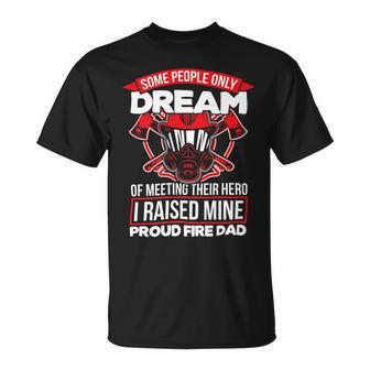 Firefighter Proud Fire Dad Firefighter Dad Of A Fireman Father _ V2 Unisex T-Shirt - Seseable