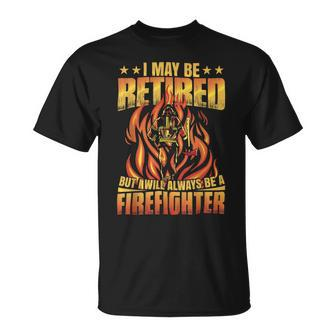 Firefighter Retired Firefighter Fire Truck Grandpa Fireman Retired Unisex T-Shirt - Seseable