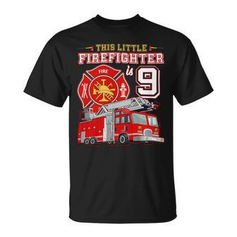 Firefighter This Little Firefighter Is 9 Years Old 9Th Birthday Kid Boy Unisex T-Shirt - Seseable
