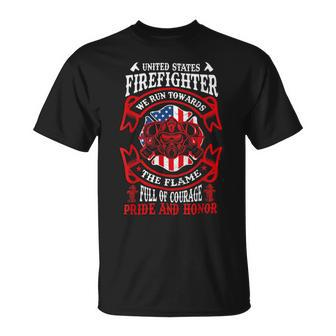 Firefighter United States Firefighter We Run Towards The Flames Firemen _ V2 Unisex T-Shirt - Seseable
