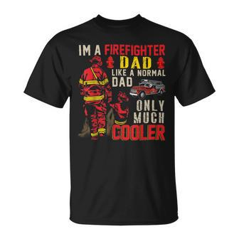 Firefighter Vintage Im A Firefighter Dad Definition Much Cooler Unisex T-Shirt - Seseable