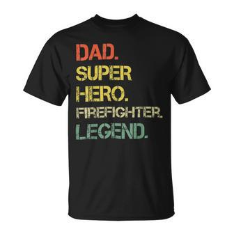 Firefighter Vintage Style Dad Hero Firefighter Legend Fathers Day Unisex T-Shirt - Seseable