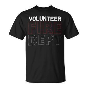 Firefighter Volunteer Firefighter Fire Rescue Department Fireman V2 Unisex T-Shirt - Seseable