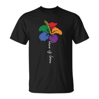 Flower Love Is Love Lgbt Gay Pride Lesbian Bisexual Ally Quote Unisex T-Shirt - Monsterry CA