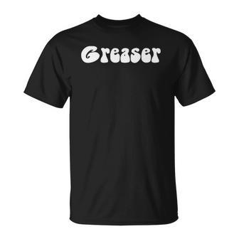 Fun Retro 1950&8217S Vintage Greaser White Text Gift Unisex T-Shirt | Mazezy