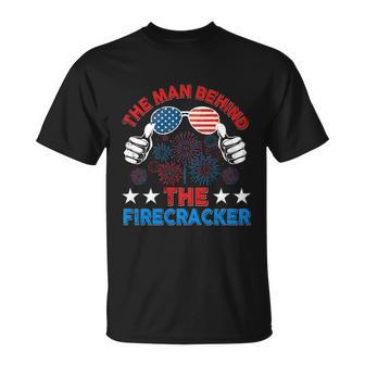 Funny 4Th Of July The Man Behind The Firecracker Patriotic Gift Unisex T-Shirt - Monsterry UK
