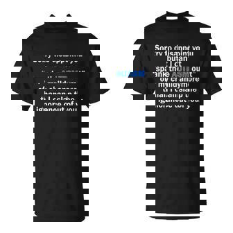 Funny Autism Quote Tshirt Unisex T-Shirt - Monsterry