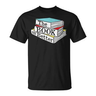 Funny Book Was Better Reading Vs Film Gift Unisex T-Shirt - Seseable