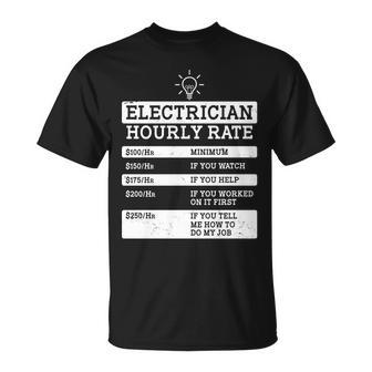 Funny Electrician Hourly Rate List Unisex T-Shirt - Monsterry