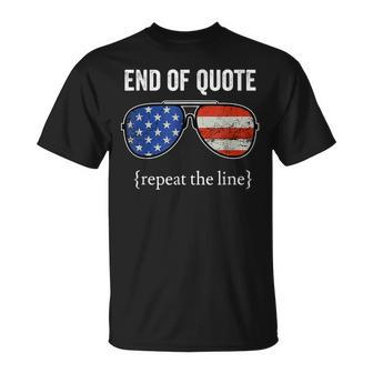 Funny Joe Biden End Of Quote Repeat The Line V2 Unisex T-Shirt - Seseable