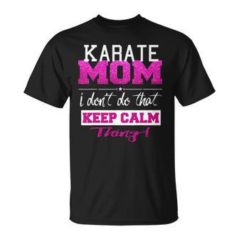 Funny Karate Mom Best Mother Unisex T-Shirt | Mazezy DE