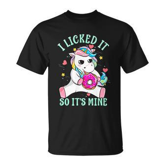 Funny Saying I Licked It So Its Mine Unicorn Cute Gift Unisex T-Shirt - Monsterry DE