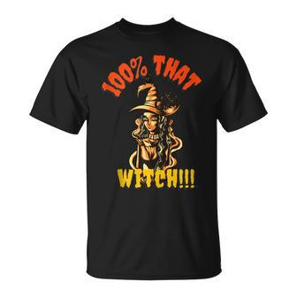 Funny Scary Halloween 100 That Witch Witchy Cat Unisex T-Shirt - Seseable
