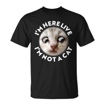Funny Zoom Lawyer Cat Meme Im Here Live Im Not A Cat Tshirt Unisex T-Shirt - Monsterry