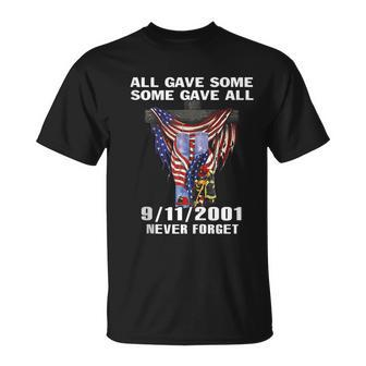 All Gave Some Some Gave All 091101 Never Forget T-shirt - Thegiftio UK
